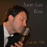 DISCO "LUZ DE MAR" JUAN LUIS ROSS