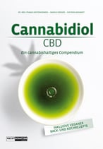Cannabidiol CBD - Ein cannabishaltiges Compendium