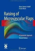Wolff: Raising of Microvascular Flaps: A Systematic Approach