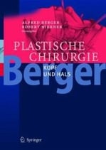 A.Berger u. R.Hierner: Band 2 Plastische Chirurgie Kopf und Hals