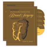 Jones: Bostwick's Plastic and Reconstructive Breast Surgery, 3rd Edition