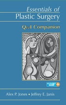 Alex P. Jones, Jeffrey E. Janis: Essentials of Plastic Surgery: Q&A Companion