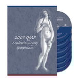 2007 QMP Aesthetic Surgery Symposium: 6-DVD Set