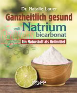 Ganzheitlich gesund - Natriumbicarbonat