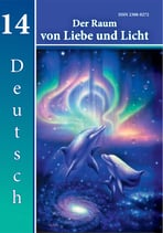 Der Raum von Liebe und Licht Nr. 14