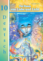 Der Raum von Liebe und Licht Nr. 10