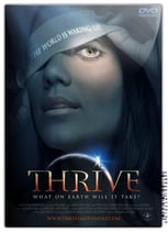 THRIVE - What on Earth will it take? (DVD)