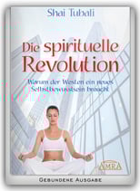 Die spirituelle Revolution