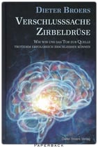 Verschlusssache Zirbeldrüse