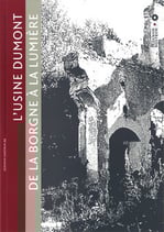 Bull. no 88 - L'usine Dumont - De la Borgne à la lumière