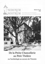 bull. no 45 - De la Petite Chancellerie au Petit Théâtre ou l'archéologie au secours de l'histoire
