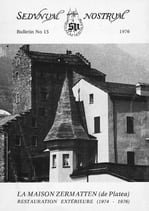 bull. no 15 - La maison Zermatten (de Platea), restauration extérieure 1974-1976