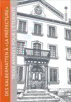 Bull. no 91 - Des Kalbermatten à "La Préfecture" - Trois années pour l'éternité