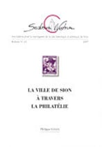 Bull. no 63 - La ville de Sion à travers la philatélie