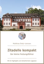 Zitadelle kompakt – Der kleine Festungsführer