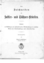 Das Zuschneiden aller Sattler- und Täschner-Arbeiten