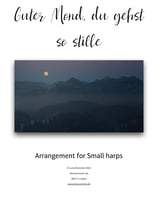 Guter Mond, du gehst so stille