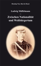 Ludwig Müffelmann – Zwischen Nationalität und Weltbürgertum