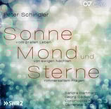 Peter Schindler, Sonne, Mond und Sterne (2 CDs)