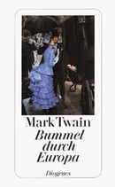 Mark Twain, Bummel durch Europa