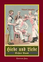 Hiebe und Liebe (Band I)