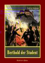 Bechstein, Berthold der Student, Band 2