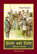 Hiebe und Liebe (Band II)