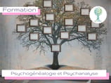 Formation Psychogénéalogie et Psychanalyse