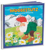 Muggestutz Abenteuer auf dem Zwergenweg
