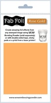 WOW! Fab Foil- Rose Gold
