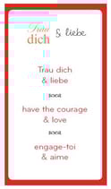 Trau dich & liebe