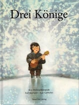 Drei Könige - Eine Weihnachtslegende