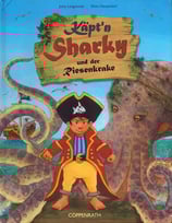 Käpt'n Sharky und der Riesenkrake