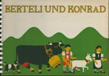 Berteli und Konrad