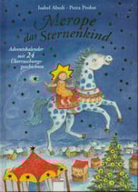 Merope das Sternenkind - Adventsgeschichten