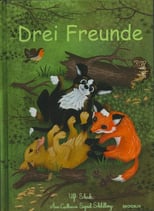 Drei Freunde