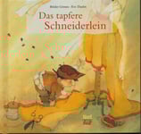 Das tapfere Schneiderlein