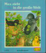 Max zieht in die grosse Welt