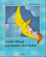 Lieber Mond ich komm Dich holen