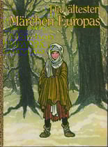 Die ältesten Märchen Europas