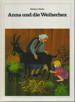 Anna und die Weiherhex