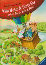 Willy Wutz und Gitti Gax