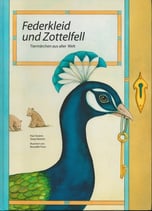 Federkleid und Zottelfell - Tiermärchen aus aller Welt inkl. CD