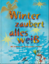 Winter zaubert alles weiss