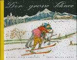 Der grosse Schnee