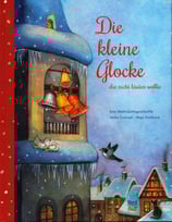 Die kleine Glocke die nicht läuten wollte