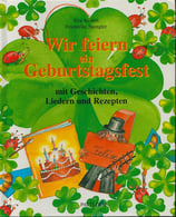 Wir feiern ein Geburtstagsfest