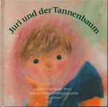 Juri und der Tannenbaum