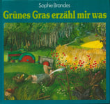Grünes Gras erzähl mir was