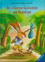 Die schönsten Geschichten von Hasenfranz